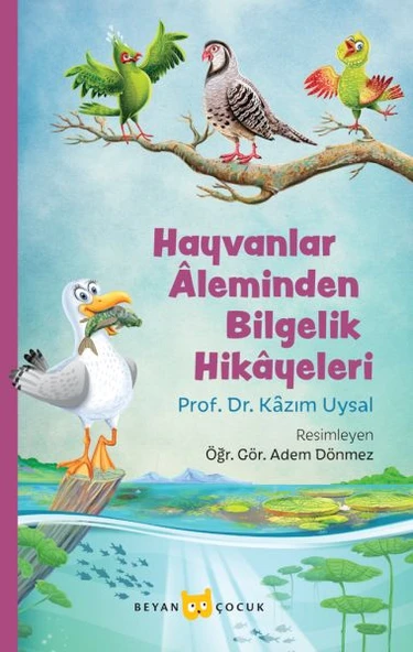 Hayvanlar Aleminden Bilgelik Hikayeleri ürün görseli 1