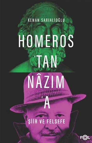 Homeros'tan Nazım'a Şiir ve Felsefe ürün görseli 1