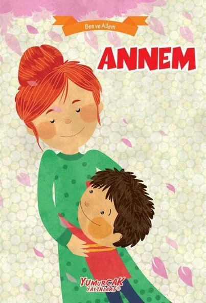 Annem - Ben Ve Ailem ürün görseli 1
