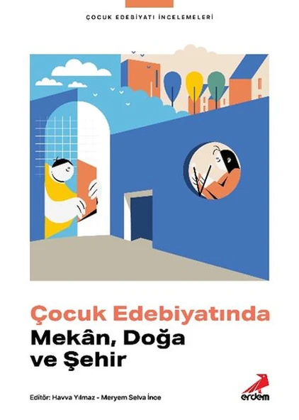 Çocuk Edebiyatında Mekân, Doğa ve Şehir ürün görseli 1