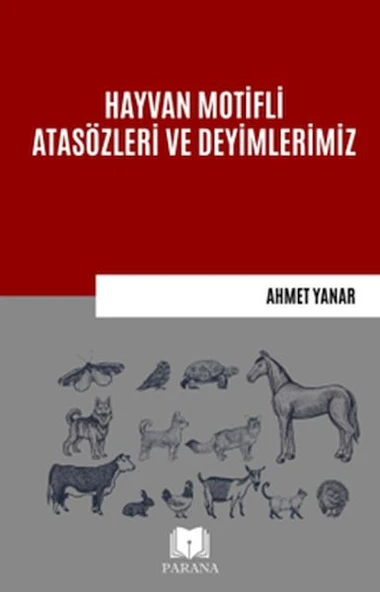 Hayvan Motifli Atasözleri ve Deyimlerimiz ürün görseli 1