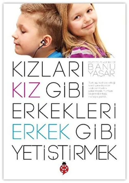 Kızları Kız Gibi Erkekleri Erkek Gibi Yetiştirmek ürün görseli 1