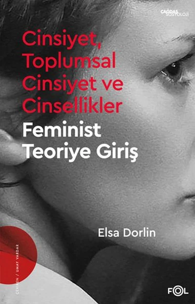 Cinsiyet, Toplumsal Cinsiyet ve Cinsellikler –Feminist Teoriye Giriş ürün görseli 1