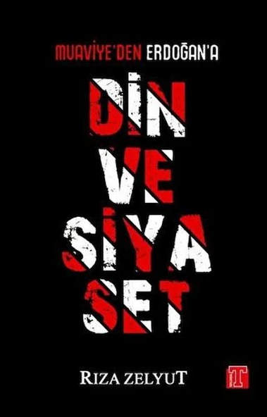 Din ve Siyaset - Muaviye'den Erdoğan'a ürün görseli 1