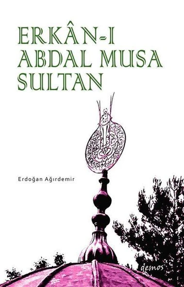 Erkan-ı Abdal Musa Sultan ürün görseli 1