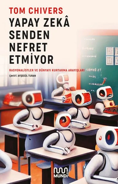 Yapay Zekâ Senden Nefret Etmiyor ürün görseli 1