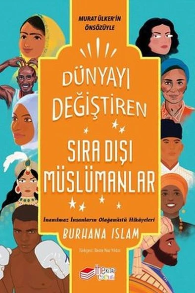 Dünyayı Değiştiren Sıra Dışı Müslümanlar ürün görseli 1