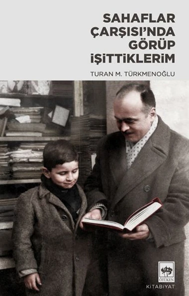 Sahaflar Çarşısı’nda Görüp İşittiklerim ürün görseli 1
