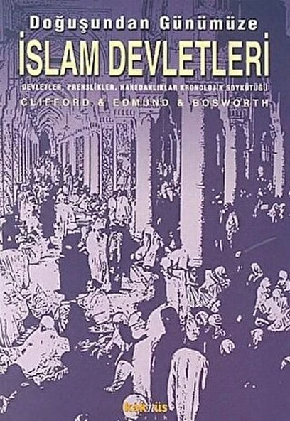 Doğuşundan Günümüze İslam Devletleri ürün görseli 1
