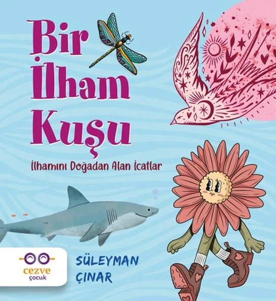 Bir İlham Kuşu – İlhamını Doğadan Alan İcatlar ürün görseli 1