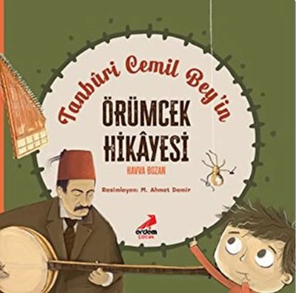 Tanburi Cemil Bey’in Örümcek Hikayesi ürün görseli 1