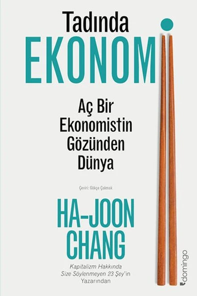 Tadında Ekonomi: Aç Bir Ekonomistin Gözünden Dünya ürün görseli 1