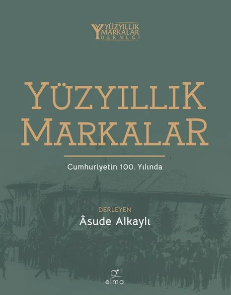 Yüzyıllık Markalar Cumhuriyetin 100. Yılında ürün görseli 1