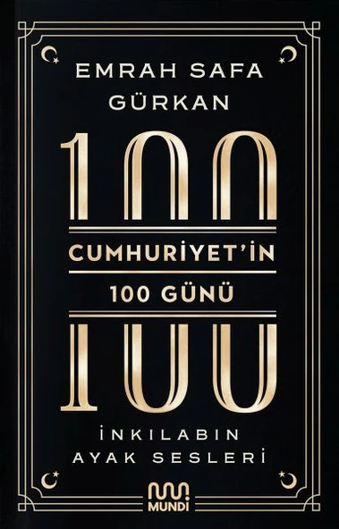 Cumhuriyetin 100 Günü: İnkılabın Ayak Sesleri ürün görseli 1