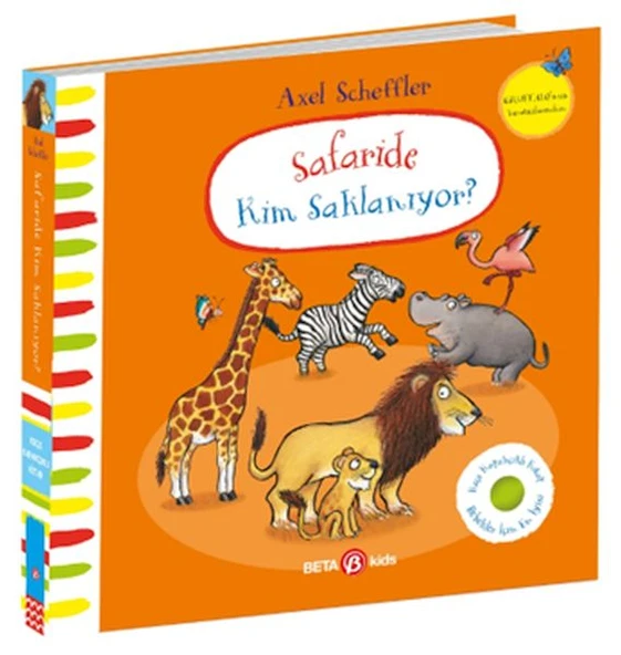 Safaride Kim Saklanıyor-Alex Scheffler (Keçe Kapakçıklı Kitap) ürün görseli 1