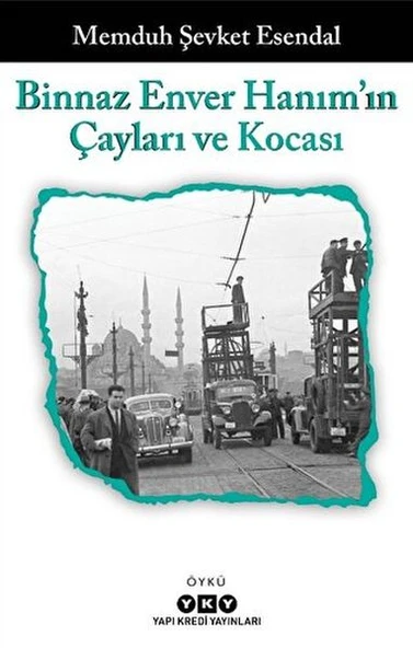 Binnaz Enver Hanım'ın Çayları ve Kocası ürün görseli 1