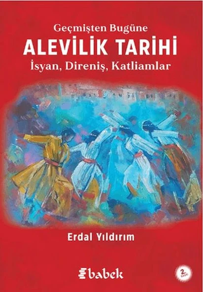 Geçmişten Bugüne Alevilik Tarihi ürün görseli 1