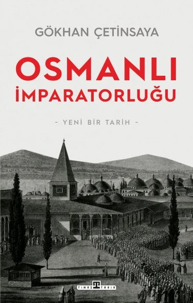 Osmanlı İmparatorluğu: Yeni Bir Tarih ürün görseli 1