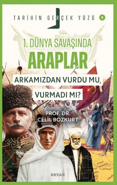 Tarihin Gerçek Yüzü - 5 Birinci Dünya Savaşı’nda Araplar ürün görseli 1