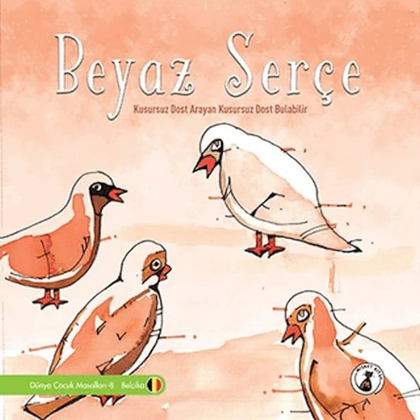 Beyaz Serçe - Kusursuz Dost Arayan Kusursuz Dost Bulabilir ürün görseli 1