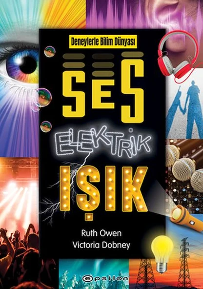 Deneylerle Bilim Dünyası: Ses, Elektrik, Işık ürün görseli 1