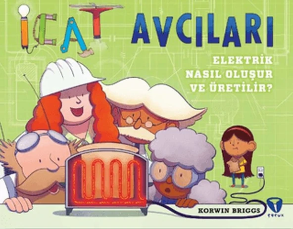 İcat Avcıları: Elektrik Nasıl Oluşur ve Üretilir? ürün görseli 1