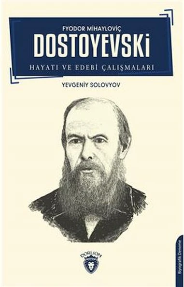 F.M. Dostoyevski Hayatı Ve Edebi Çalışmaları Biyografi ürün görseli 1