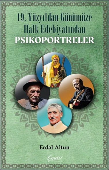 19. Yüzyıldan Günümüze Halk Edebiyatından Psikoportreler ürün görseli 1