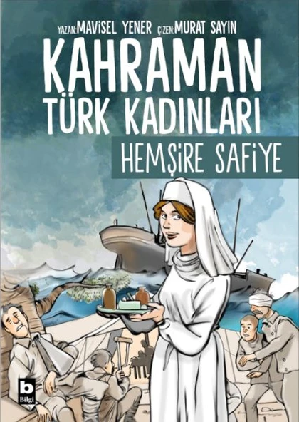 Kahraman Türk Kadınları Hemşire Safiye ürün görseli 1