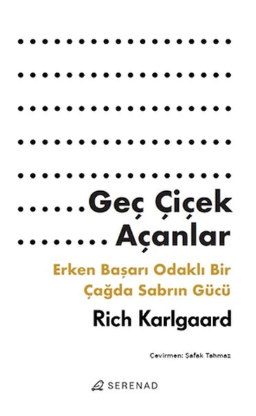 Geç Çiçek Açanlar ürün görseli 1
