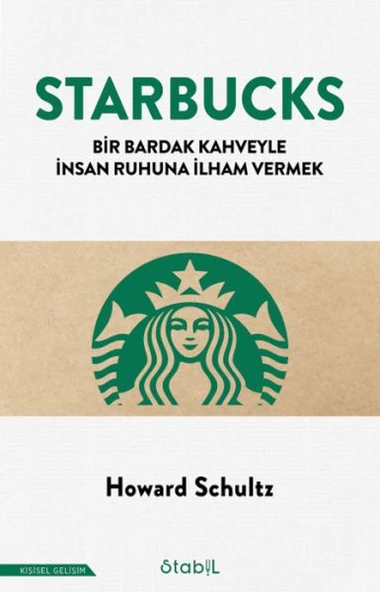 Starbucks; Bir bardak kahveyle insan ruhuna ilham vermek ürün görseli 1