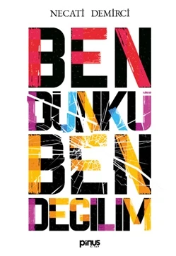 Ben Dünkü Ben Değilim ürün görseli 1