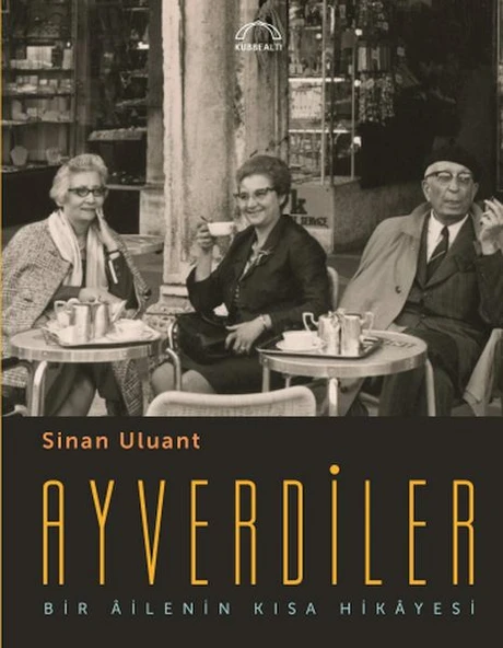 Ayverdiler Bir Âilenin Kısa Hikâyesi ürün görseli 1