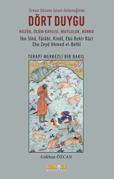 Dört Duygu Erken Dönem İslam Geleneğinde ürün görseli 1