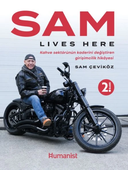 Sam Lıves Here: Kahve Sektörünün Kaderini Değiştiren Girişimcilik Hikâyesi ürün görseli 1