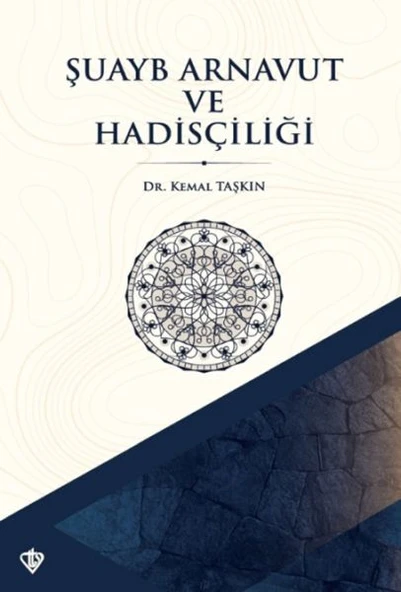 Şuayb Arnavut ve Hadisçiliği ürün görseli 1
