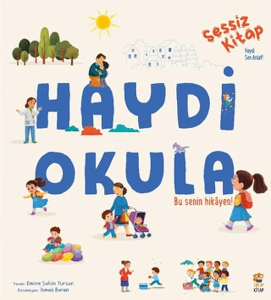 Sessiz Kitap Haydi Okula ürün görseli 1