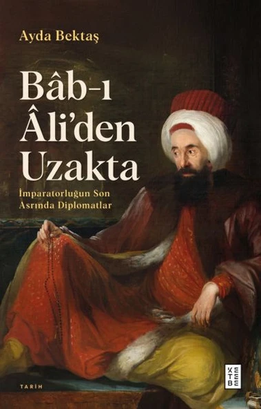 Bâb-ı Âli’den Uzakta ürün görseli 1