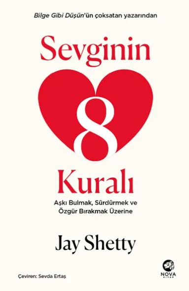 Sevginin 8 Kuralı – Aşkı Bulmak, Sürdürmek ve Özgür Bırakmak Üzerine ürün görseli 1