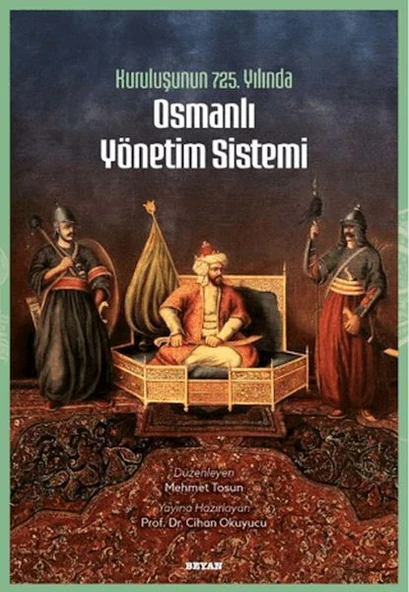 Kuruluşunun 725. Yılında Osmanlı Yönetim Sistemi ürün görseli 1