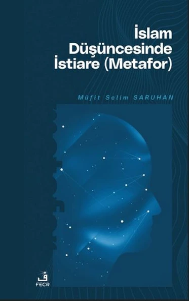 İslam Düşüncesinde İstiare (Metafor) ürün görseli 1