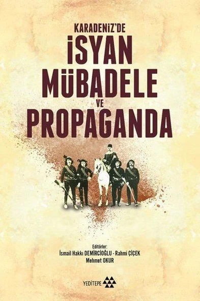 Karadeniz'de İsyan Mübadele ve Propaganda ürün görseli 1