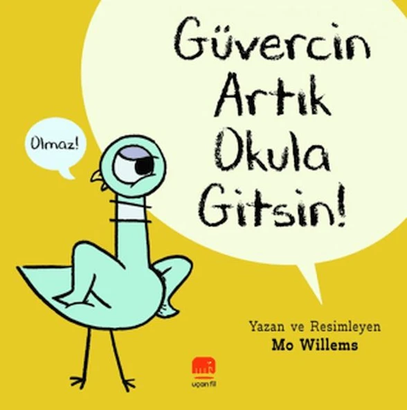 Güvercin Artık Okula Gitsin ! ürün görseli 1