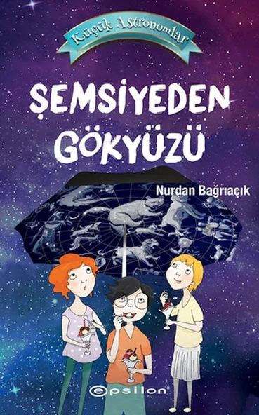 Küçük Astronomlar Şemsiyeden Gökyüzü ürün görseli 1