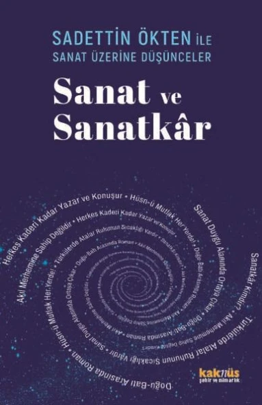 Saadettin Ökten İle Sanat Üzerine Düşünceler: Sanat ve Sanatkâr ürün görseli 1