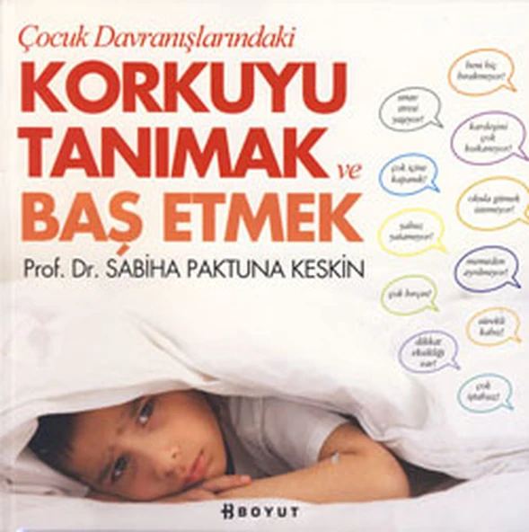 Çocuk Davranışlarındaki Korkuyu Tanımak ve Başetmek ürün görseli 1