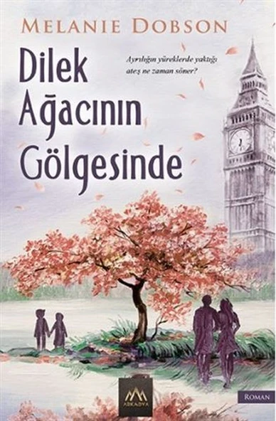 Dilek Ağacının Gölgesinde ürün görseli 1