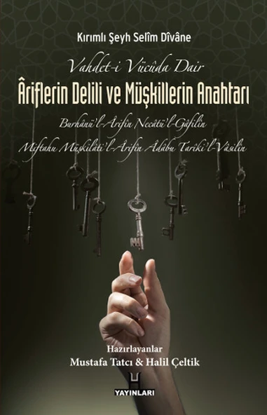 Vahdet-i Vücuda Dair Ariflerin Delili ve Müşkillerin Anahtarı ürün görseli 1