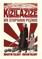 Kızıl Azize: Bir Ütopyanın Peşinde ürün görseli 1