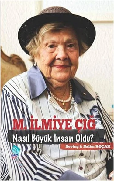 M.İlmiye Çığ Nasıl Büyük İnsan Oldu? ürün görseli 1